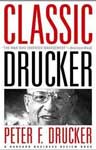 Classic Drucker by Peter F. Drucker